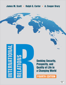 Paperback IR: Seeking Security, Prosperity, and Quality of Life in a Changing World Book