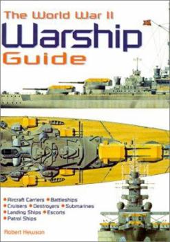 Hardcover The World War II Warship Guide Book