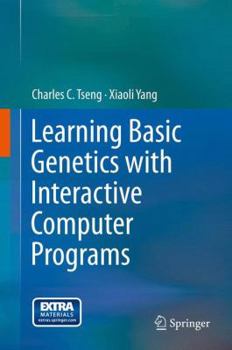 Hardcover Learning Basic Genetics with Interactive Computer Programs Book