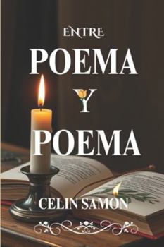 Paperback Entre Poema y Poema [Spanish] Book