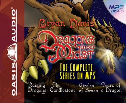 Dragons In Our Midst: The Complete Series - Book  of the Dragons in Our Midst