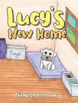 Hardcover Lucy's New Home Book