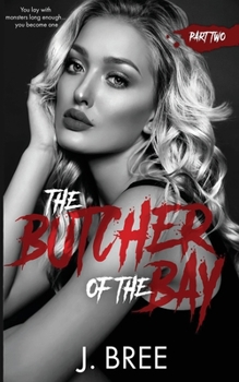 Paperback Butcher of the Bay: Part II Book