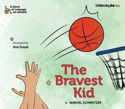 Paperback The Bravest Kid Book