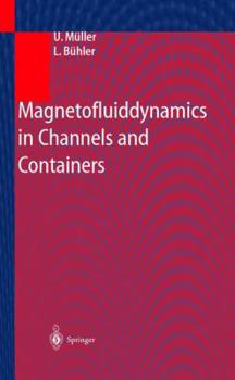 Hardcover Magnetofluiddynamics in Channels and Containers Book