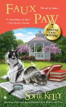 Faux Paw - Book #7 of the Magical Cats Mystery
