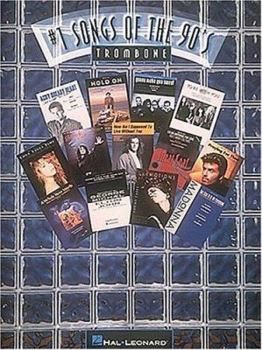 Paperback #1 Songs of the 90's - Trombone Book