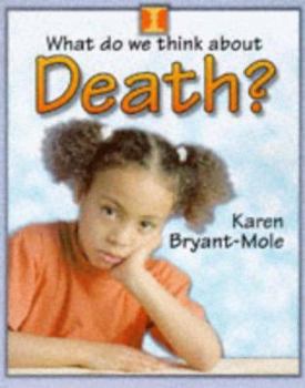 Hardcover Death (What Do We Think About?) Book