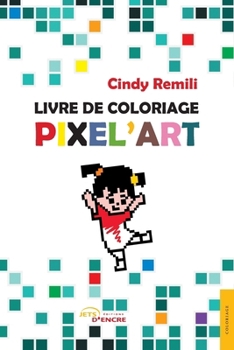 Paperback Livre de coloriage Pixel'Art [French] Book