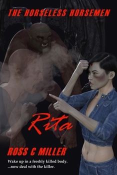 Rita - Book #2 of the Horseless Horsemen