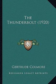 Paperback The Thunderbolt (1920) Book