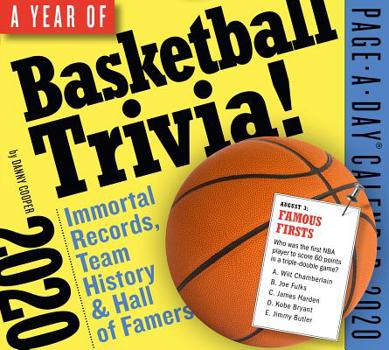 Calendar A Year of Basketball Trivia! Page-A-Day Calendar 2020: Immortal Records, Team History & Hall-Of-Famers Book