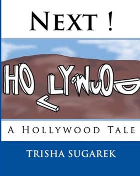 Paperback Next !: A Hollywood Tale Book