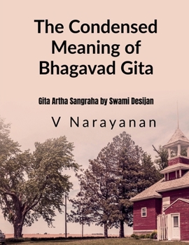 Paperback The Condensed Meaning of Gita Book