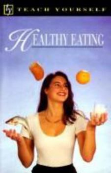 Paperback Teach Yourself Healthy Eating Book