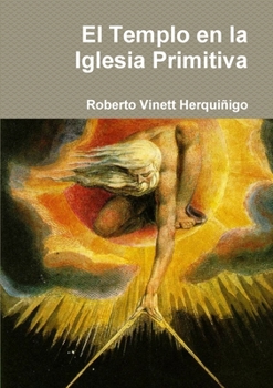Paperback El Templo en la Iglesia Primitiva [Spanish] Book