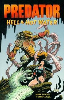 Paperback Predator: Hell & Hot Water Book