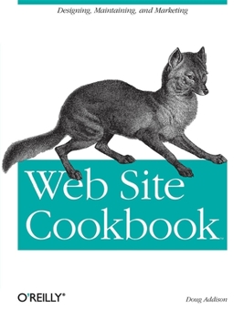 Paperback Web Site Cookbook: Solutions & Examples for Building and Administering Your Web Site Book