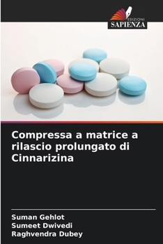 Paperback Compressa a matrice a rilascio prolungato di Cinnarizina [Italian] Book