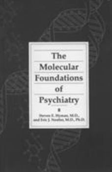 Hardcover Molecular Foundations of Psychiatry Book