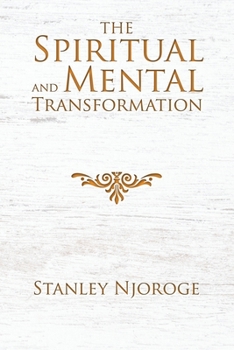 Paperback The Spiritual and Mental Transformation Book