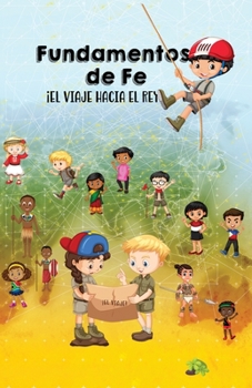 Paperback Fundamentos de Fe - Libro Infantil [Spanish] Book