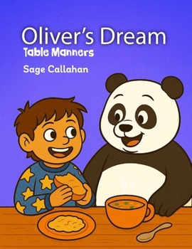 Oliver's Dream: Table Manners