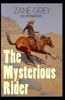 Paperback The Mysterious Rider Illustrated Book