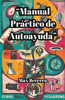 Paperback "Manual Práctico de Autoayuda" [Spanish] Book