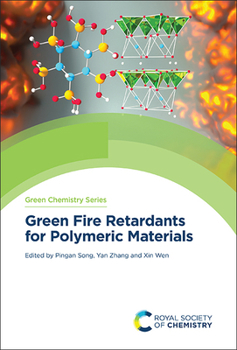 Hardcover Green Fire Retardants for Polymeric Materials Book