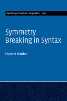 Paperback Symmetry Breaking in Syntax Book