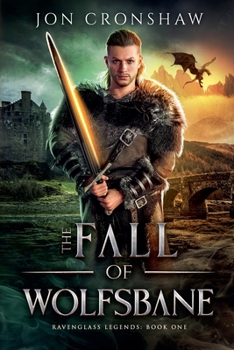 The Fall of Wolfsbane (Ravenglass Legends)
