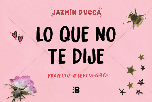 Hardcover Lo Que No Te Dije / What Was Left Unsaid [Spanish] Book