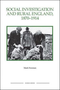 Paperback Social Investigation and Rural England, 1870-1914 Book