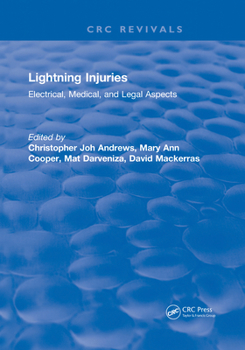 Paperback Lightning Injuries: Electrical, Medical, and Legal Aspects Book