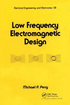 Hardcover Low Frequency Electromagnetic Design Book