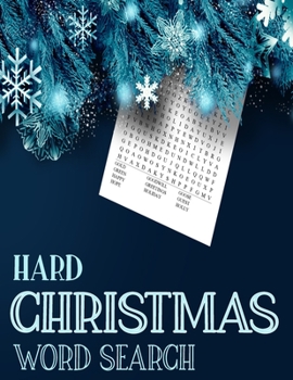 Hard Christmas Word Search: Exercise Your Brain and Fill Your Heart With Christmas Spirit