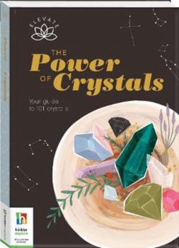 Elevate: The Power of Crystals