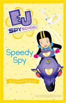 Paperback EJ Spy School: #7 Speedy Spy Book