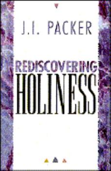 Paperback Rediscovering Holiness Book