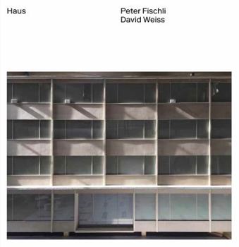Hardcover Peter Fischli, David Weiss: Haus Book