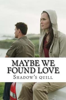 Paperback Maybe we found love Book