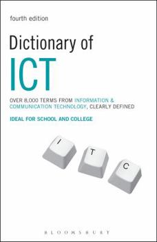 Paperback Dictionary of ICT Book