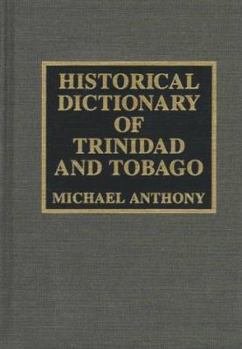 Hardcover Historical Dictionary of Trinidad & Tobago Book