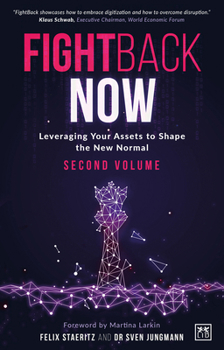 Paperback Fightback Now: Leveraging Your Assets to Shape the New Normal Book