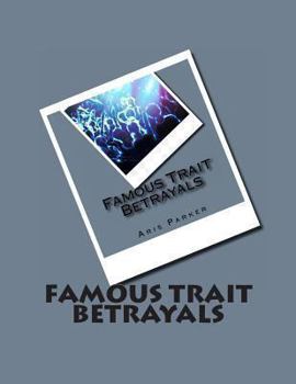 Paperback Famous Trait Betrayals Book