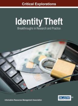 Hardcover Identity Theft: Breakthroughs in Research and Practice Book