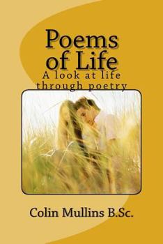 Paperback Poems of Life: A look at life through poetry Book