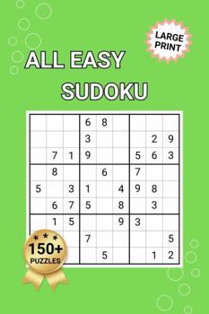 All Easy Sudoku: Large Print