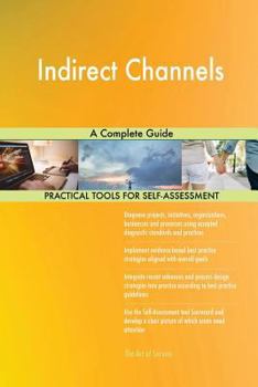 Paperback Indirect Channels A Complete Guide Book